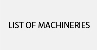List Of Machineries